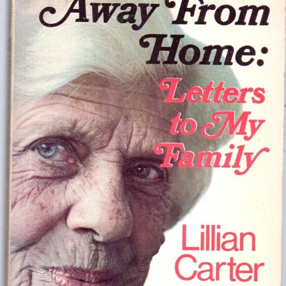 Memoirs of Lillan Carter (President Jimmy Carter's Mother) - Picture 1 of 1